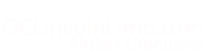 Orange County Airport Limo Service